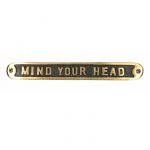 POLISHED BRASS "MIND YOUR HEAD" SIGN